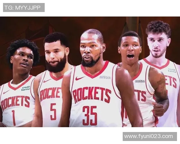 火箭队引进新秀球员，期待他为球队注入活力